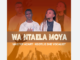 Master Azart - Wa Ntaela Moya