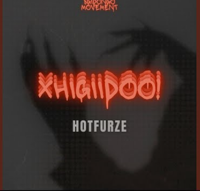 Hotfurze - Xhigiidoo