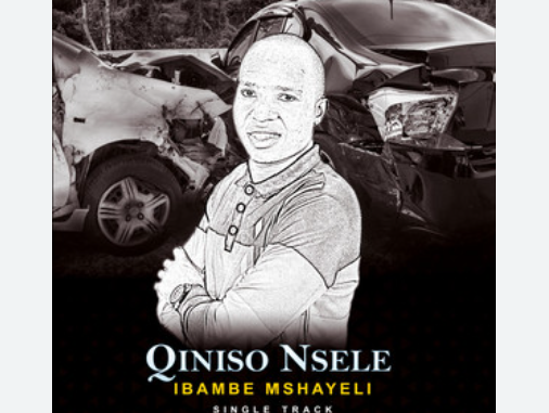 Qiniso Nsele - IBAMBE MSHAYELI