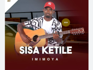 SISA KETILE - IMIMOYA